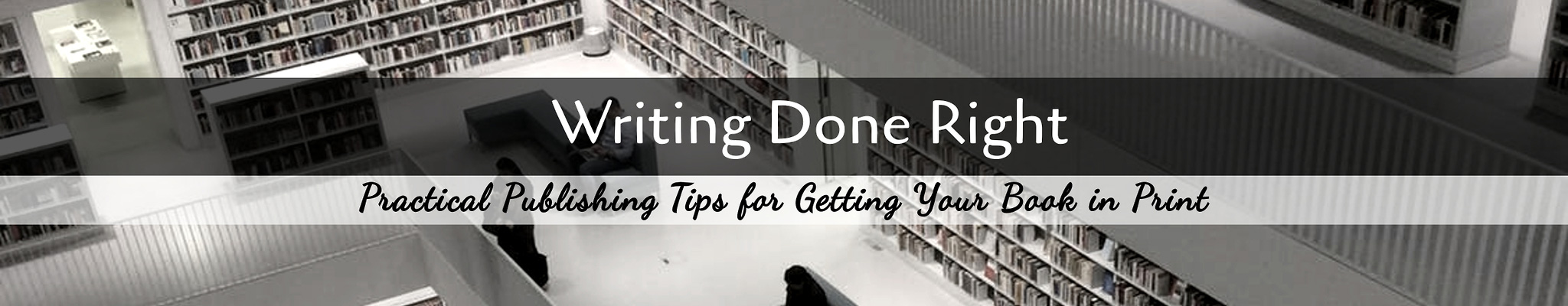 Writing Done Right