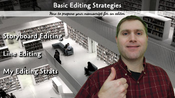 Editing Strategies